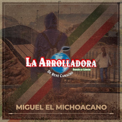 Miguel El Michoacano