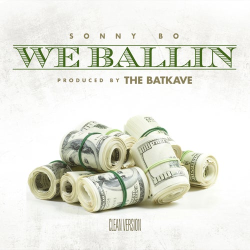 We Ballin' - Single