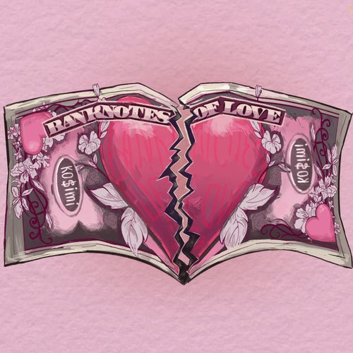 Banknotes Of Love