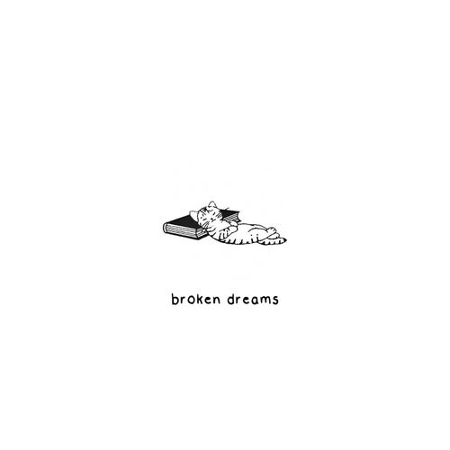 broken dreams