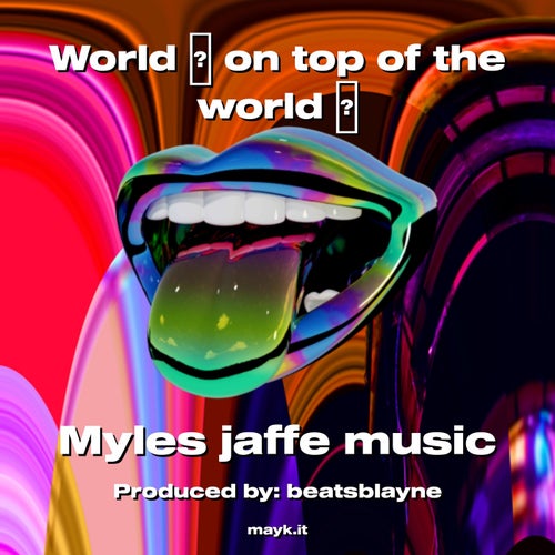 World  on top of the world