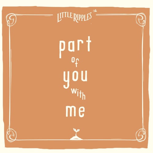 Part of You with Me