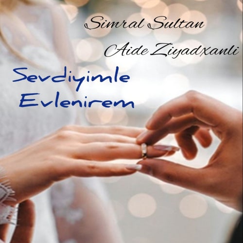 Sevdiyimle Evlenirem