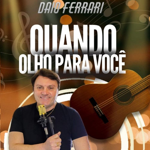 Quando Olho Para Você