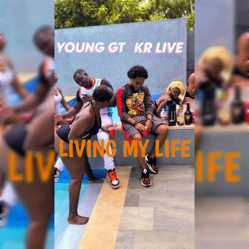 Living My Life