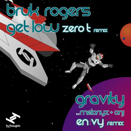 Get Low (Zero T Remix) / Gravity (En:vy Remix)