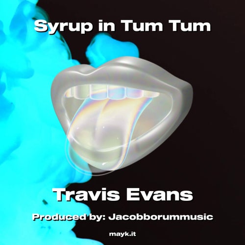 Syrup in Tum Tum