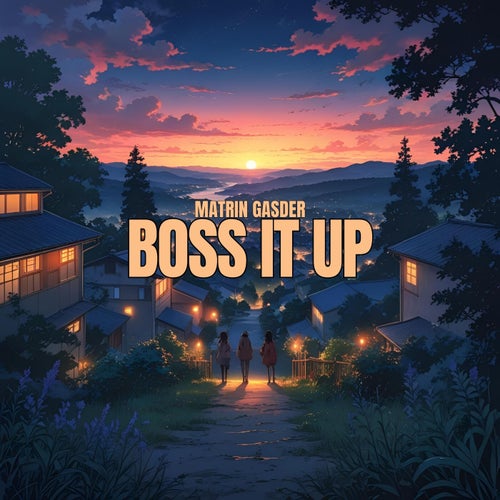 Boss It Up