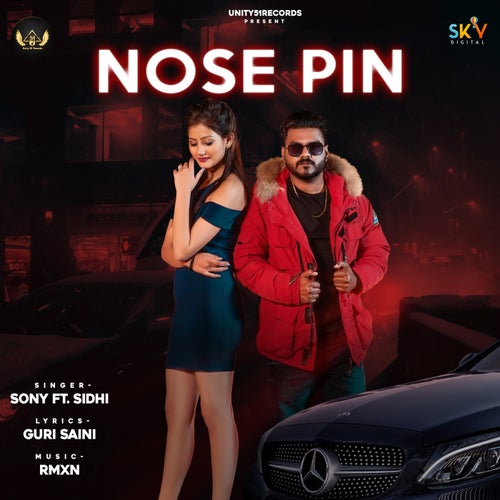 Nose Pin (feat. Sidhi)