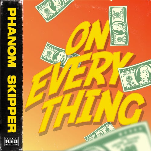 On Everything (feat. HBK Skipper)
