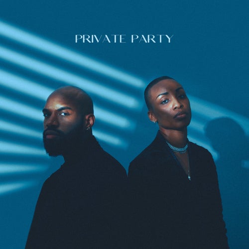Private Party (feat. Siaira Shawn)