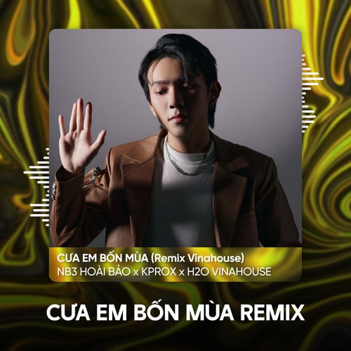 Cưa Em Bốn Mùa ((Remix Vinahouse))