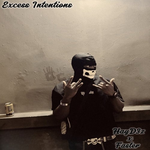 Excess Intentions