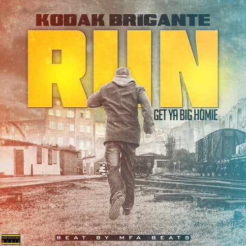 Run (Get Ya Big Homie)