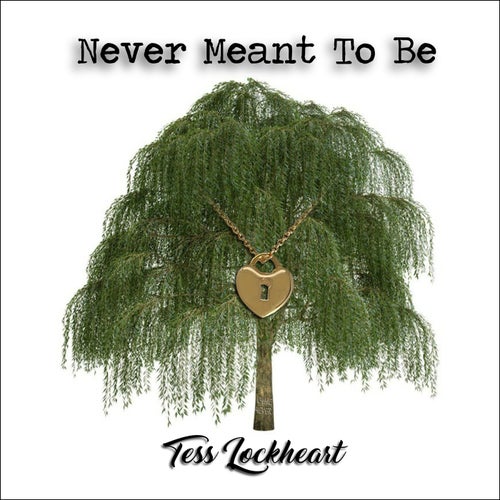 Never Meant To Be