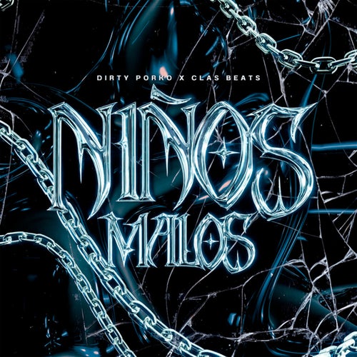 Niños Malos