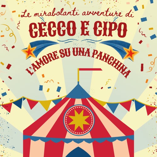 Le Mirabilianti Avventure di Cecco e Cipo in L'amore su Una Panchina