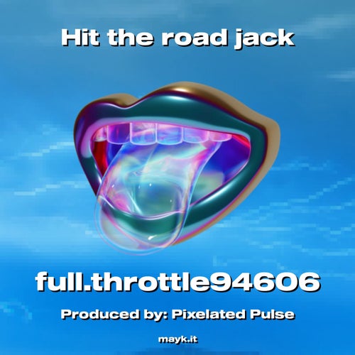 Hit the road jack