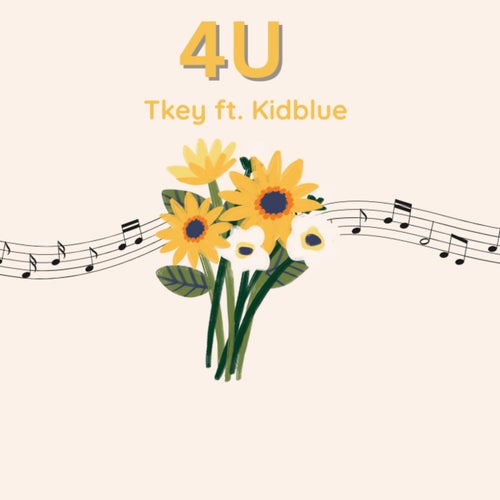4U (feat. Kidblue)