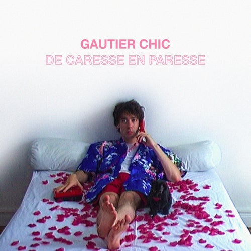 De caresse en paresse