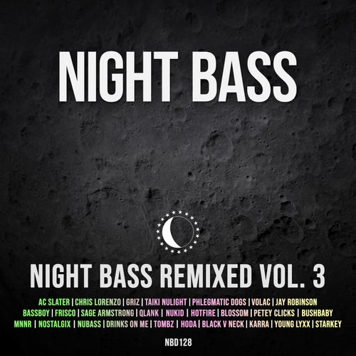 Night Bass Remixed Vol. 3