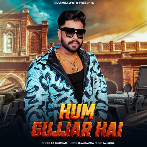 Hum Gujjar Hai