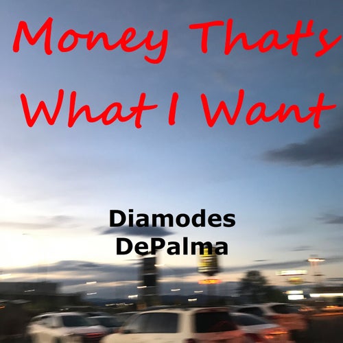 Money That's What I Want