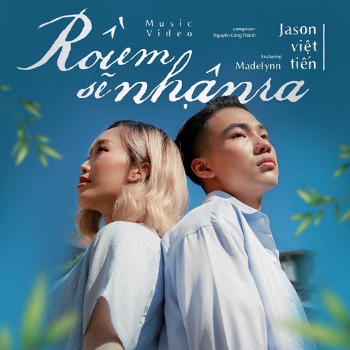 Rồi Em Sẽ Nhận Ra (feat. Madelynn)