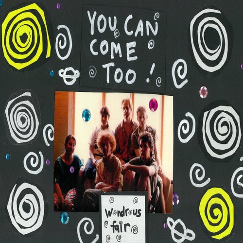 You Can Come Too