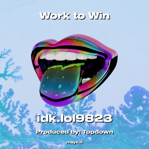 Work to Win