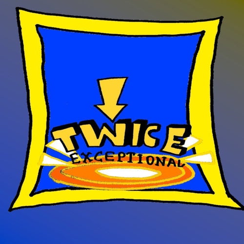 Twice Exceptional