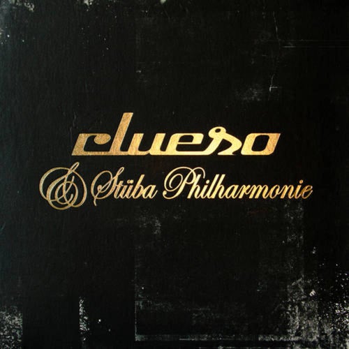 Clueso & STÜBAphilharmonie (Remastered 2014)
