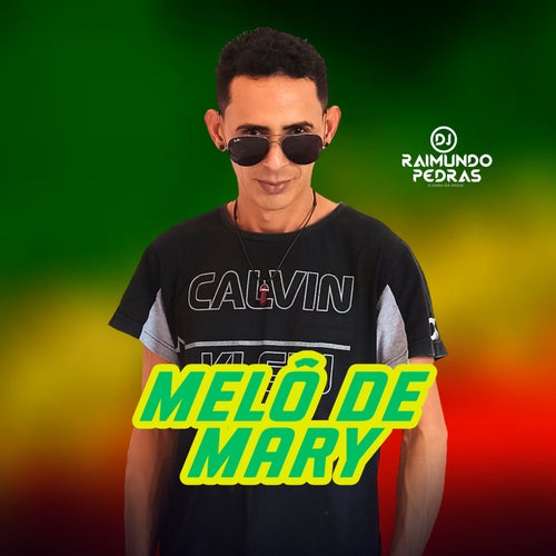 Melô de Mary (Remix)