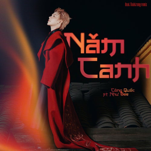 Năm Canh (feat. Như Bee) (Beat ThahTrung Remix)