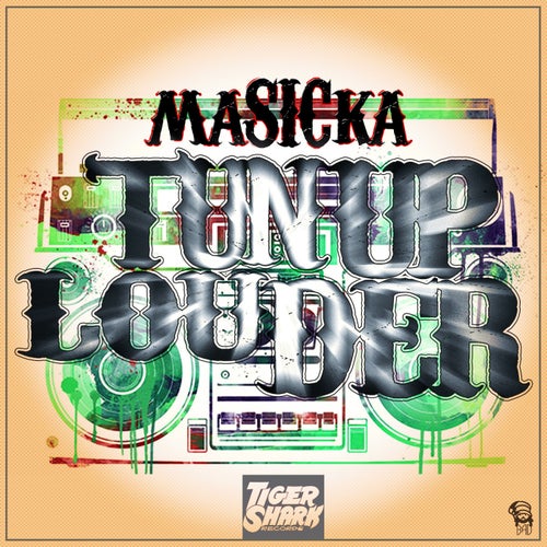 Tun Up Louder