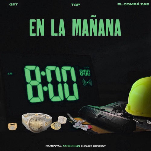 8 En La Mañana (feat. TAP & El Compá Zae)