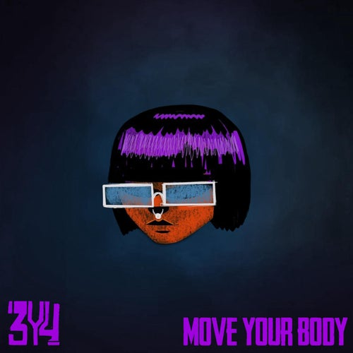 Move Your Body