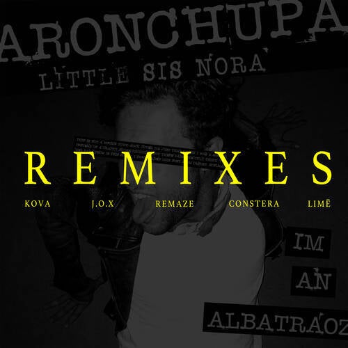 I'm an Albatraoz (Remixes)