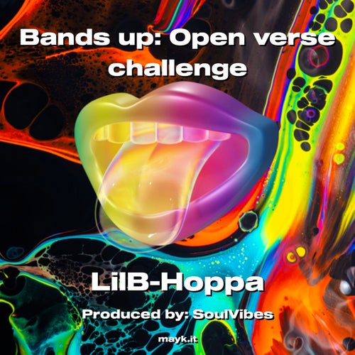 Bands up: Open verse challenge