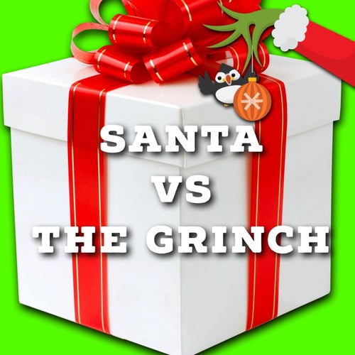 Santa Vs the Grinch