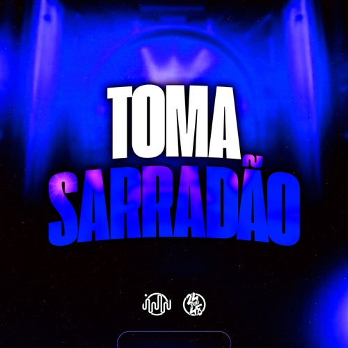 Toma Sarradão