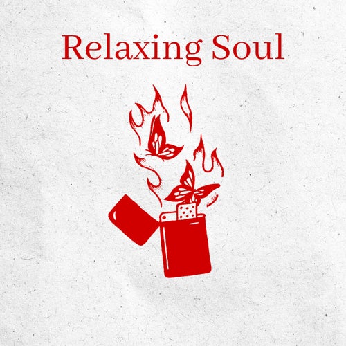 Relaxing Soul