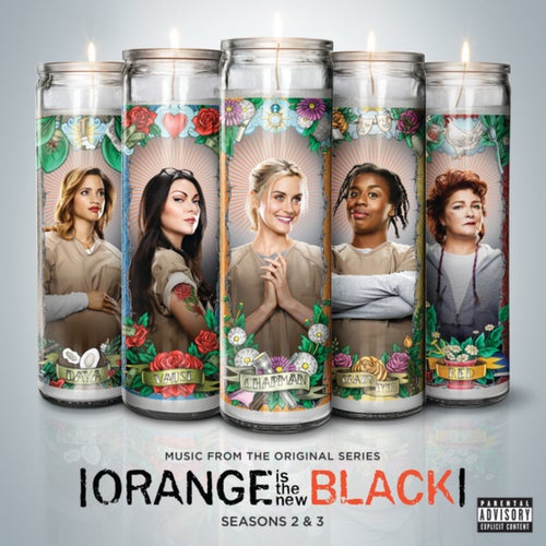Orange Is The New Black Seasons 2 & 3 (Music From The Original Series)