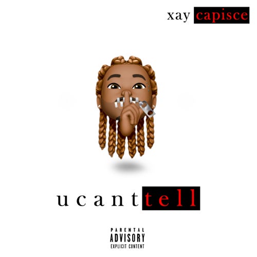 U Can't Tell (Single)