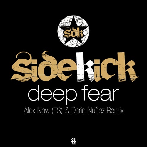 Deep Fear (Alex Now (ES) & Dario Nuñez Remix)