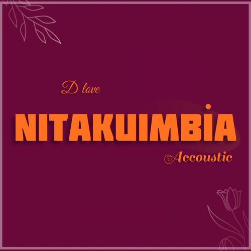 Nitakuimbia (Accoustic)