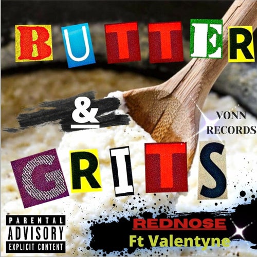 Butter & Grits (feat. Jill Valentyne)