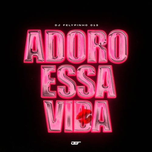 ADORO ESSA VIDA