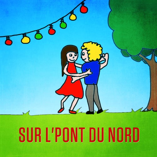 Sur l'pont du Nord - Single