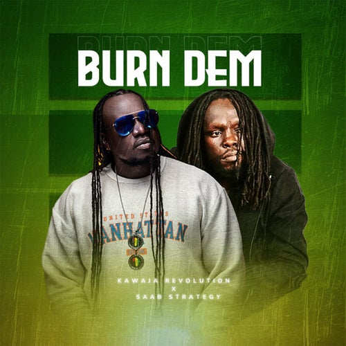 Burn Dem